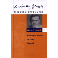 OEM Karinthy Frigyes - Humoreszkek V. irodalom
