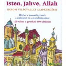 OEM Katia Mrowiec - Isten Jahve Allah - Három világvallás kérdései gyermek- és ifjúsági könyv