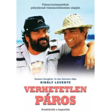 OEM Király Levente - Verhetetlen páros - Filmes kulisszatitkok pályatársak visszaemlékezései alapján egyéb könyv
