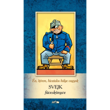 OEM Kocsis Péter - Én kérem hivatalos hülye vagyok - Svejk füveskönyve egyéb könyv