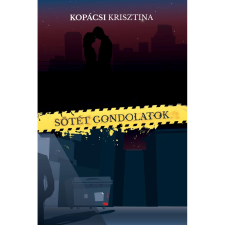 OEM Kopácsi Krisztina - Sötét gondolatok regény