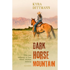 OEM Kyra Dittmann - Dark Horse Mountain gyermek- és ifjúsági könyv
