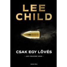OEM Lee Child - Csak egy lövés (2019) regény
