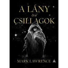 OEM Mark Lawrence - A lány és a csillagok egyéb könyv