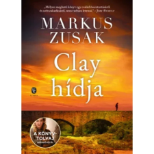 OEM Markus Zusak - Clay hídja (2021) egyéb könyv