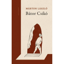 OEM Márton László - Bátor Csikó egyéb könyv