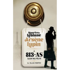OEM Maurice Leblanc - Arséne Lupin - A 813-as szám rejtélye egyéb könyv