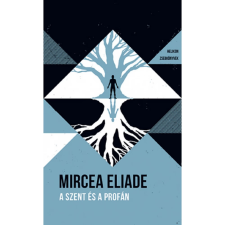 OEM Mircea Eliade - A szent és a profán - Helikon Zsebkönyvek 73. egyéb könyv