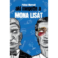 OEM Pátkai Marcell - Aki megette Mona Lisát regény