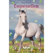 OEM Pippa Funnell - Csapatszellem - Tilly és Táltos egyéb könyv
