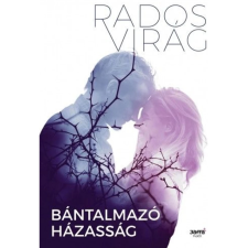 OEM Rados Virág - Bántalmazó házasság regény