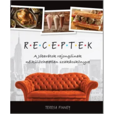 OEM Receptek - A Jóbarátok rajongóinak nélkülözhetetlen szakácskönyve gasztronómia