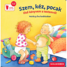 OEM Regina Schwarz - Szem kéz pocak - Első könyvem a testemről egyéb könyv