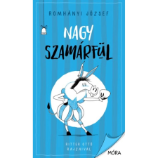 OEM Romhányi József - Nagy szamárfül egyéb könyv