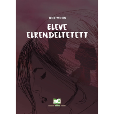 OEM Rose Woods - Eleve elrendeltetett regény