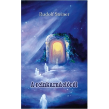 OEM Rudolf Steiner - A reinkarnációról ezoterika