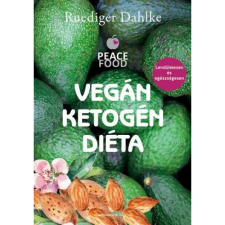 OEM Ruediger Dahlke - Vegán ketogén diéta (2021) életmód, egészség