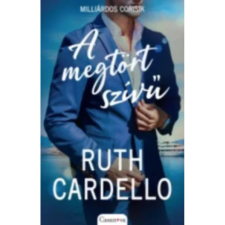 OEM Ruth Cardello - A megtört szívű - Milliárdos Corisik egyéb könyv