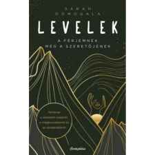 OEM Sarah Domogala - Levelek a férjemnek meg a szeretőjének egyéb könyv