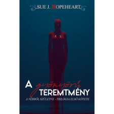 OEM Sue J. Hopeheart - Vérből születve 1. regény