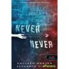 OEM Tarryn Fisher, Colleen Hoover - Never never - Soha de soha 2