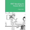  OET Speaking for Nurses Book 2 – VIRGINIA ALLUM