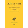  Oeuvres. Discours aux Rhodiens (Or. XXI) – Dion de Pruse Dit Dion Chrysostome (Puha kötésű)