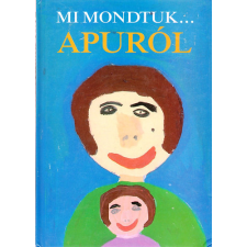 Officina Nova Mi mondtuk...Apuról antikvárium - használt könyv