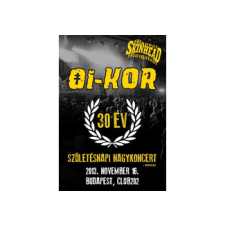  Oi-Kor - 30 év - Születésnapi Nagykoncert (Dvd) heavy metal