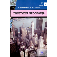 Oktatási Hivatal Društvena geografija za gimnazije idegen nyelvű könyv