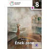 Oktatási Hivatal Ének-zene 8. Emelt szintű tankönyv az általános iskola 8. osztálya számára