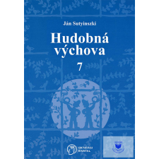 Oktatási Hivatal Hudobná výchova pre 7. ročník všeobecných škôl idegen nyelvű könyv