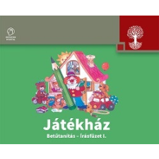 Oktatási Hivatal Játékház. Betűtanítás-írásfüzet I. (OH) tankönyv