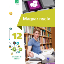 Oktatási Hivatal Magyar nyelv tankönyv 12. tankönyv
