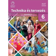 Oktatási Hivatal Technika és tervezés 6. tankönyv B MODUL / Háztartásökonómia tankönyv