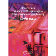 OKTATÁSI MINISZTÉRIUM Lovári nyelv – Középszintű írásbeli érettségi vizsgára felkészítő feladatgyűjtemény antikvárium - használt könyv