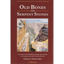  Old Bones & Serpent Stones – T. Skwara idegen nyelvű könyv