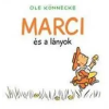 Ole Könnecke Marci és a lányok