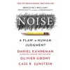  Olivier Sibony,Cass R. Sunstein - Noise – Olivier Sibony,Cass R. Sunstein