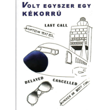 Olvasni Menő Kiadó Volt egyszer egy kékorrú irodalom