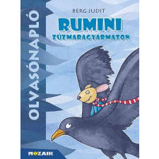 Olvasónapló - Rumini Zúzmaragyarmaton - Munkáltató füzet a házi olvasmány feldolgozásához gyermek- és ifjúsági könyv