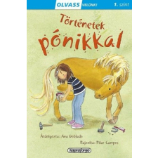 Olvass velünk! (1) - Történetek pónikkal gyermek- és ifjúsági könyv