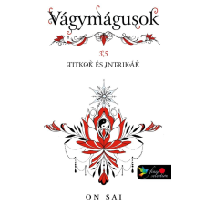 On Sai - Vágymágusok 3,5-Titkok és intrikák egyéb könyv