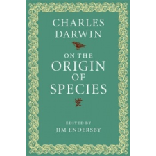 On the Origin of Species – Charles DarwinJim Endersby idegen nyelvű könyv