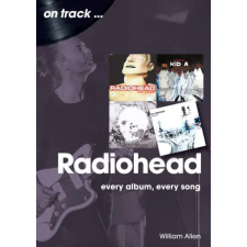 On Track Radiohead On Track | William Allen idegen nyelvű könyv