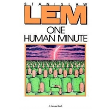  One Human Minute – Stanislaw Lem,Catherine S. Leach idegen nyelvű könyv