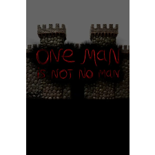  One Man Is Not No Man (digitális licenc) videójáték