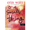  One small Thing - Egy kis apróság