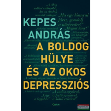 Open Book Invest Kft. A boldog hülye és az okos depressziós irodalom