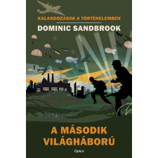 Open Books A második világháború - Kalandozások a történelemben gyermek- és ifjúsági könyv